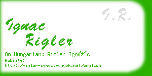 ignac rigler business card